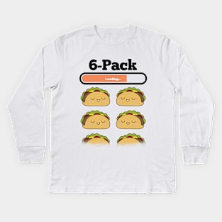 Loading 6-pack tacos Kids Long Sleeve T-Shirt